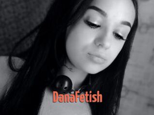 DanaFetish