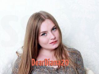 DearDiana20