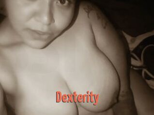 Dexterity