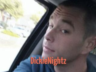 DickieNightz