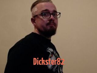 Dickster82