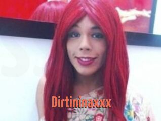 Dirtininaxxx