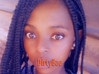 DirtyBae