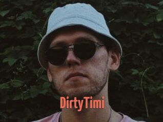 DirtyTimi