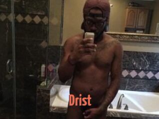 Drist