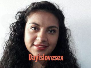 Dayislovesex