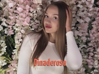Dinaderose