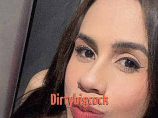 Dirtybigcock