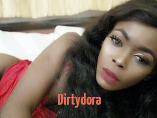 Dirtydora
