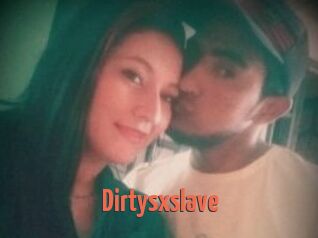 Dirtysxslave