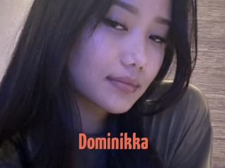 Dominikka
