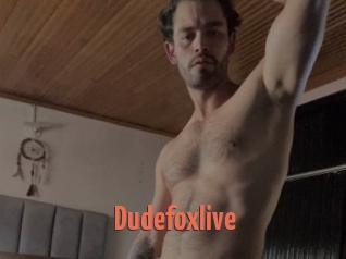 Dudefoxlive