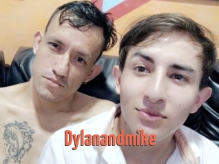 Dylanandmike