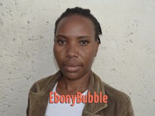 EbonyBubble