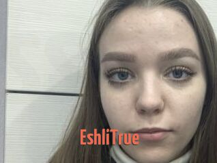 EshliTrue