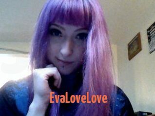 EvaLoveLove