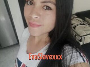 EvaSlavexxx