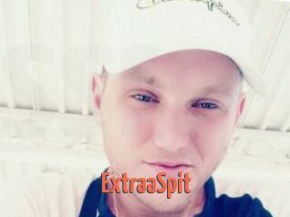 ExtraaSpit