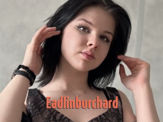 Eadlinburchard