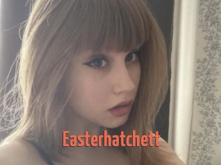 Easterhatchett