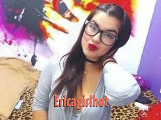 Ericagirlhot