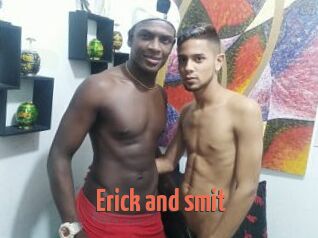 Erick_and_smit