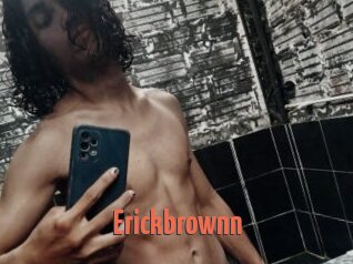 Erickbrownn