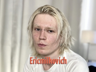 Ericmilkovich