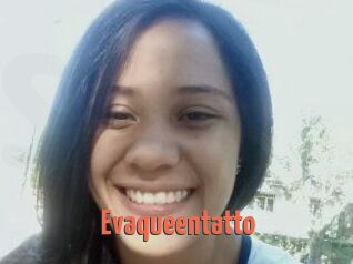 Evaqueentatto