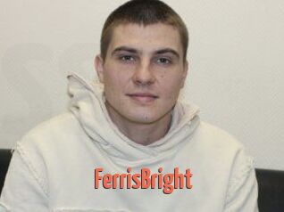 FerrisBright