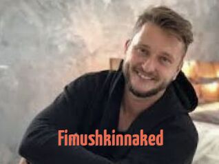 Fimushkinnaked