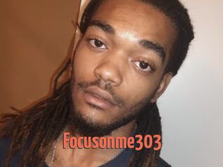 Focusonme303