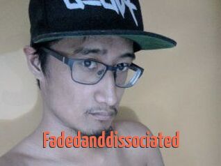 Faded_and_dissociated