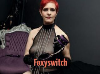 Foxyswitch