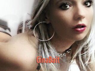 GinaBait