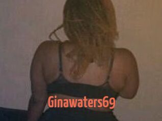 Ginawaters69