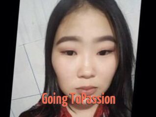 Going_ToPassion