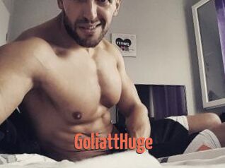 GoliattHuge
