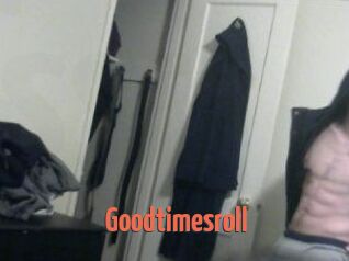 Goodtimesroll