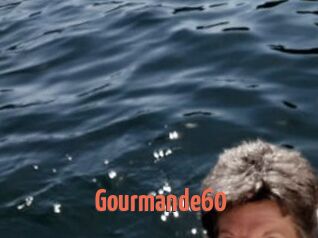 Gourmande60