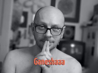 Ganeshaaa