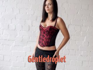 Gentledroplet