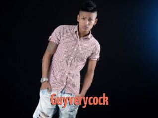 Guyverycock
