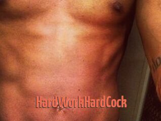 HardWorkHardCock