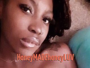 HoneyMADEhoneyLUV
