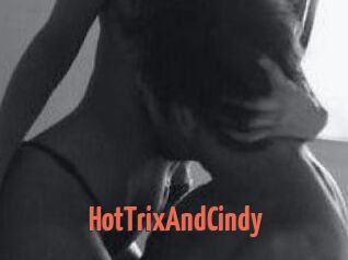 HotTrixAndCindy