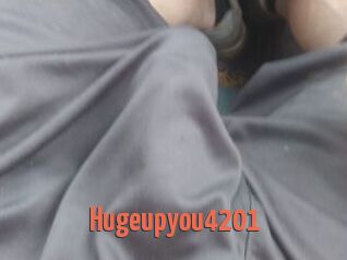 Hugeupyou4201