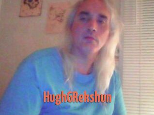HughGRekshun