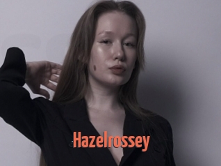 Hazelrossey