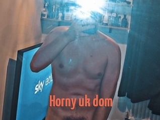 Horny_uk_dom